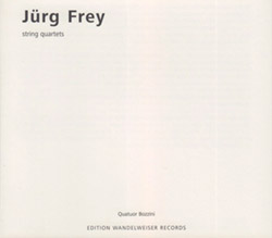 Frey, Jurg: String Quartets