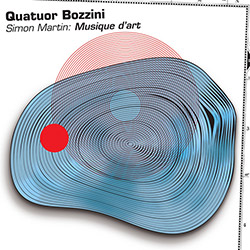 Quatuor Bozzini: Simon Martin: Musique d'art (Collection QB)