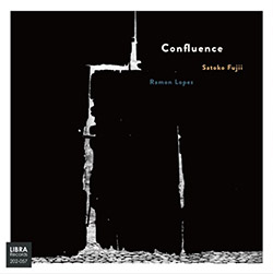 Fujii, Satoko / Ramon Lopez:Confluence (Libra)
