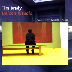 Brady, Tim: Unison Rituals (Ambiances Magnetiques)