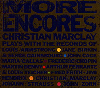 Marclay, Christian: More Encores