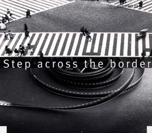 Frith, Fred: Step Across the Border (Recommended Records)