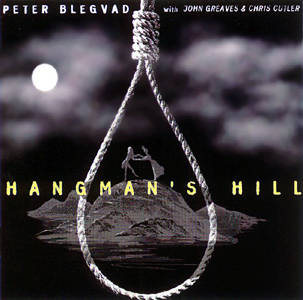 Blegvad, Peter with Greaves, John / Culter, Chris: Hangman's Hill (Recommended Records)