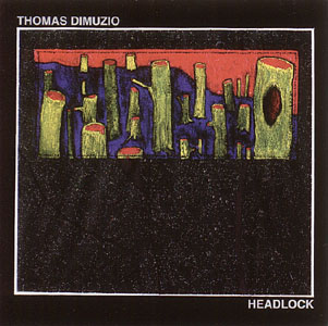 Dimuzio, Thomas: Headlock