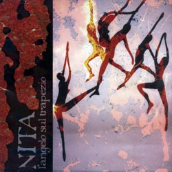 Angeli, Paolo: nita l'angelo sui trapezio (Recommended Records) Angeli, Paolo: nita l'angelo sui trapezio (Recommended Records)