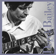 Bailey, Derek: Pieces For Guitar 1966 - 67 (Tzadik)