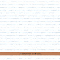 Borah Bergman: Meditations for Piano (Tzadik)