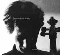 Various: Freedom Is Wings: Remembering Tom Cora (Tzadik) Various: Freedom Is Wings: Remembering Tom Cora (Tzadik)