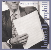 Julius Hemphill: One Atmosphere (Tzadik)