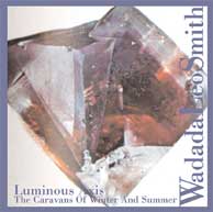 Smith, Wadada Leo: Luminous Axis (Tzadik)