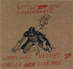 Bottle Skup Flenkenkenmike: Looks like Velvet, Smells like Pee