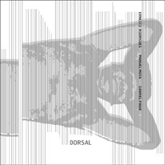 Rodrigues / Mota / Paiuk  : dorsal (Creative Sources)