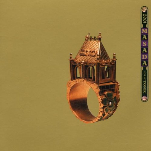 Masada: Live At Tonic 2001 [2CDs] (Tzadik)