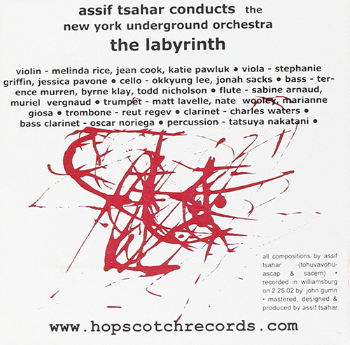 Tsahar, Assif & The New York Underground Orchestra: The Labyrinth (Hopscotch Records)