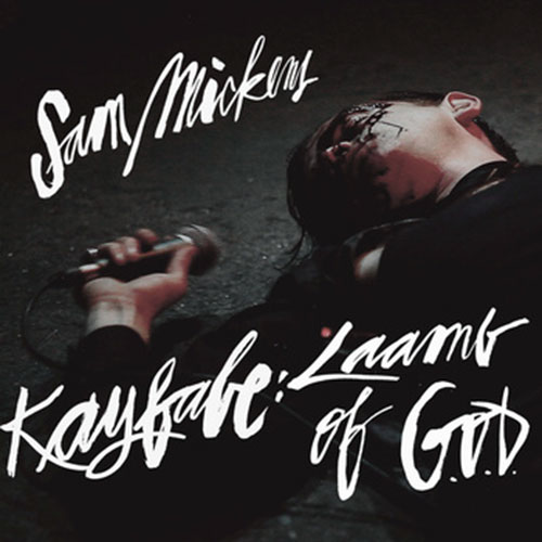 Mickens, Sam: Kayfabe: Lamb of G.O.D. (Sam Mickens)