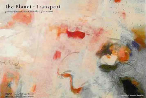Various Artists: The Planet: Transport <i>[Used Item]</i> (360 Records)