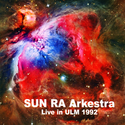 Sun Ra Arkestra: Live In Ulm 1992 [2 CDs] (Leo Records)