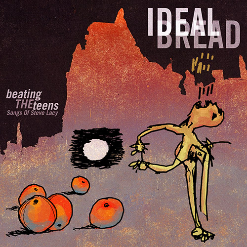 Ideal Bread (Stinton / Knuffke / Hopkins / Fujiwara): Beating the Teens [2 CDs] (Cuneiform)