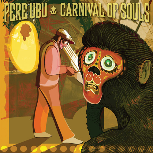 Pere Ubu : Carnival Of Souls [LP Gold Vinyl Ltd Ed] (Fire Records)