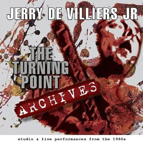 De Villiers Jr., Jerry: The Turning Point Archives (Timeless Momentum)