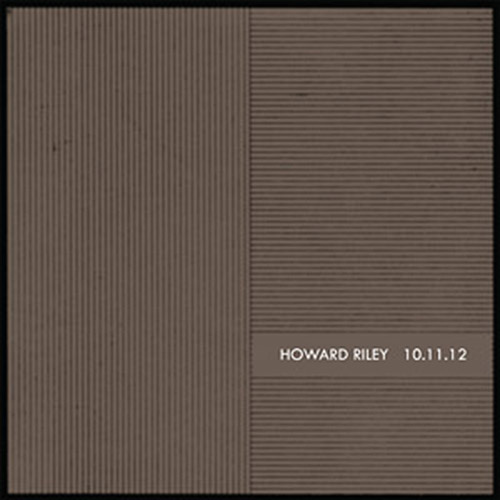 Riley, Howard : 10.11.12 [VINYL] (NoBusiness)