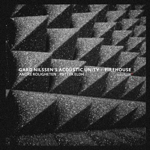 Nilssen's, Gard Acoustic Unity (Roligheten / Eldh / Nilssen): Firehouse (Clean Feed)