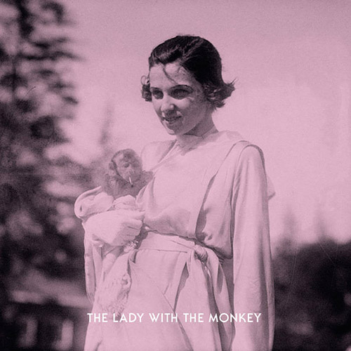 The Lady With: The Lady With The Monkey (LEM)