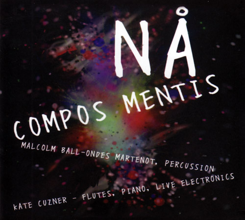 Na (Malcom Ball / Kate Cuzner): Compos Mentis (FMR)