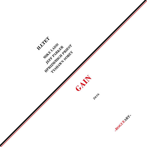 Illtet (Ladd / Parker / Sorey ): Gain [VINYL WITH DOWNLOAD] (RogueArt)