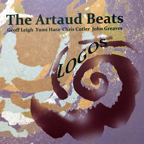 Artaud Beats, The: Logos (Recommended Records)