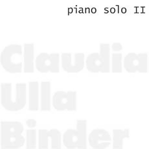 Binder, Claudia: Piano Solo II (Creative Sources)