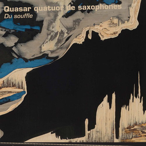 Quasar (quatuor de saxophones): Du souffle (Collection QB)