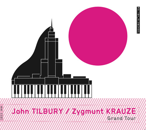 Tilbury, John / Zygmunt Krauze: Grand Tour (Bolt)