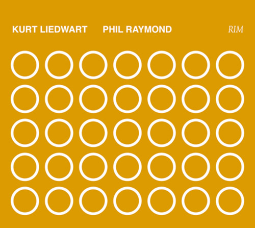 Liedwart, Kurt / Phil Raymond: Rim (Mikroton Recordings)