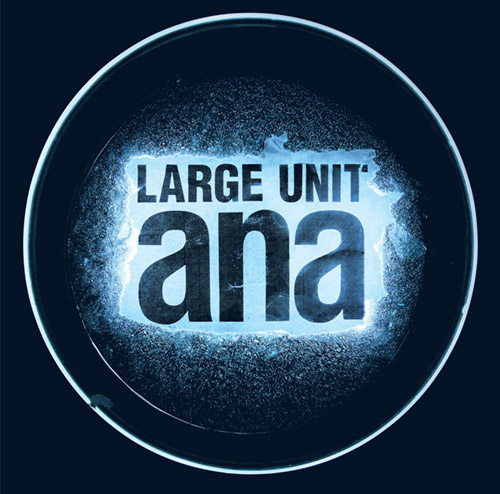 Large Unit: Ana (PNL)