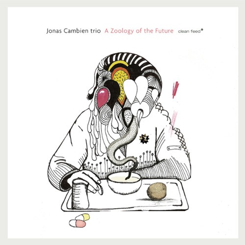 Cambien, Jonas Trio: A Zoology of the Future (Clean Feed)