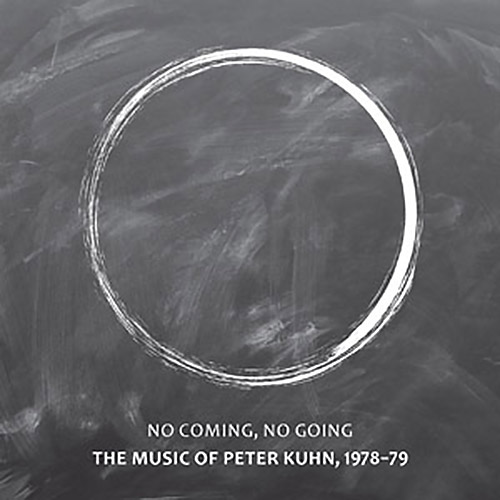 Kuhn, Peter (w/ Toshinori Kondo / Arthur Williams / William Parker / Denis Charles): No Coming, No G (NoBusiness)