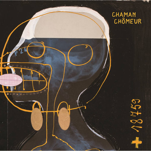 Chaman Chomeur : Chaman Chomeur (BeCoq)