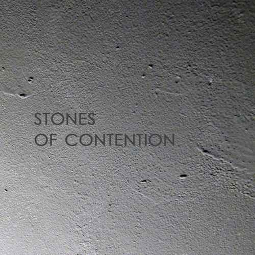 Stones Of Contention : Stones Of Contention (Citystream)