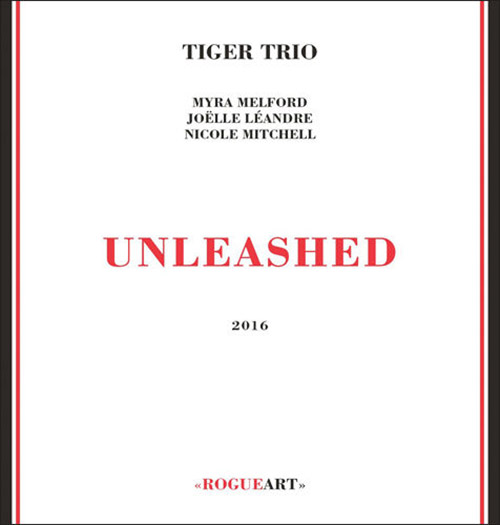 Tiger Trio (Leandre / Melford / Mitchel): Unleashed (RogueArt)
