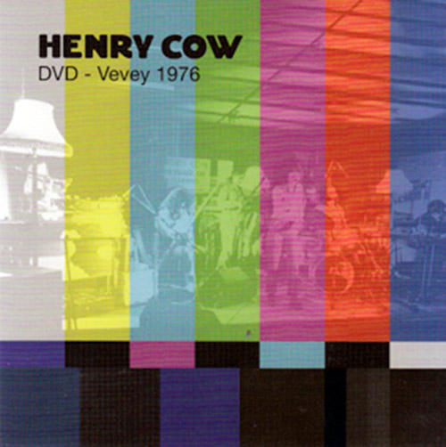 Henry Cow: Vol. 10: Vevey 1976 [DVD] (Recommended Records)