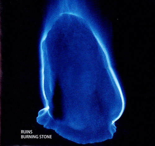 Ruins: Burning Stone [REISSUE] (Magaibutsu Limited)