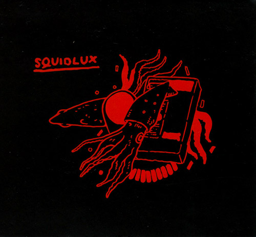 Squidlux (Seidl / Goodwin / Hall / Lemoine): Squidlux (Creative Sources)