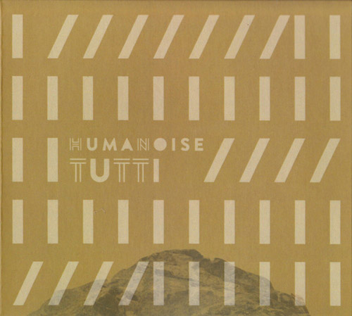 HumaNoise: Tutti (Creative Sources)