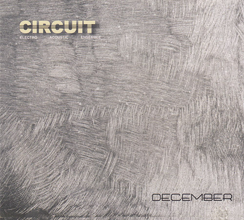 Circuit (Dunmall / Long / Wachsmann / Taylor): December (FMR)