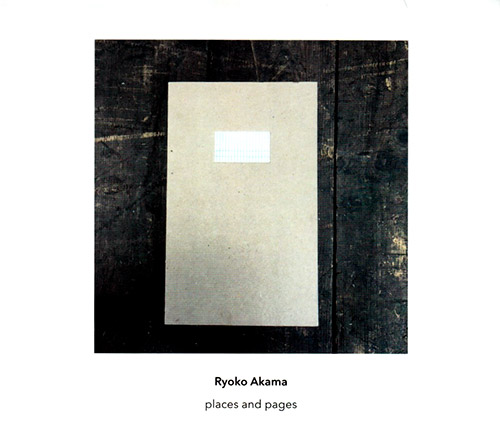 Akama, Ryoko : Places And Pages [2 CDs] (Another Timbre)