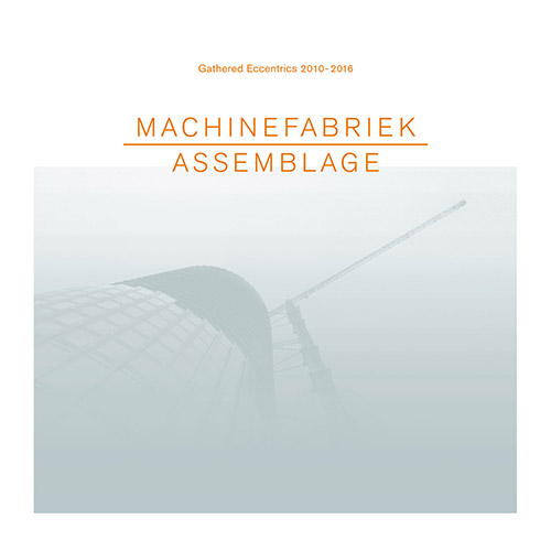 Machinefabriek: Assemblage (Zoharum)