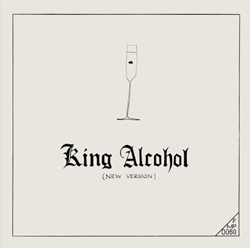 Carl, Rudiger Inc.: King Alcohol (New Version) [2 CDs] (Corbett vs. Dempsey)