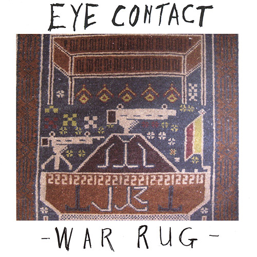 Eye Contact (Heyner / Sawyer / Lavelle): War Rug (KMB Jazz)