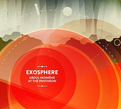 Moimeme, Abdul  : Exosphere (Creative Sources)